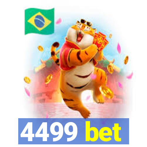 4499 bet